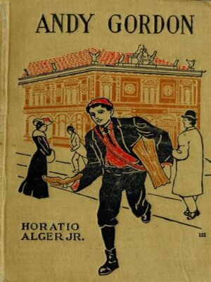cover image of Andy Gordon Or the Fortunes of a Young Janitor